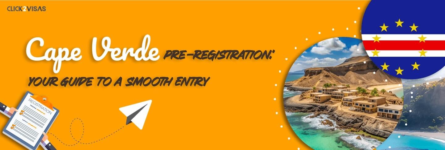 Cape Verde Pre registration online