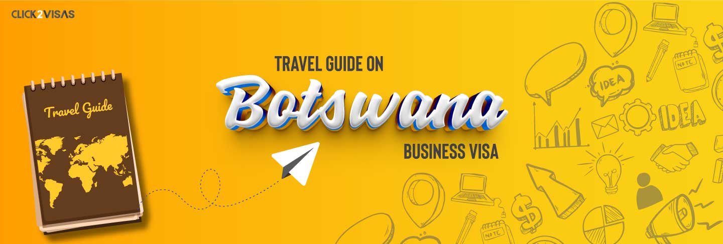 Botswana Business visa