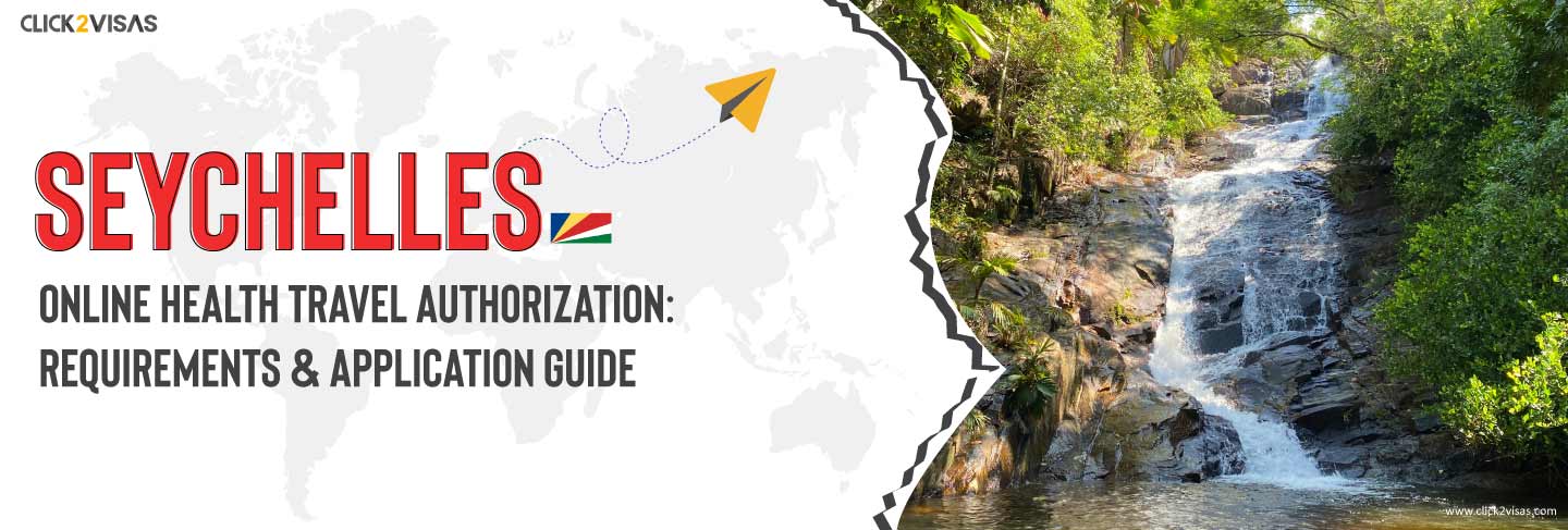 Seychelles-Online-Health-Travel-Authorization-Requirements-&-Application-Guide