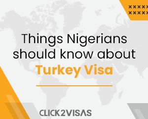 Things Nigerians should know about Turkey Visa