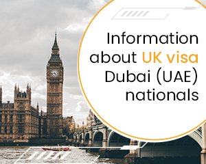Information about UK visa Dubai (UAE) nationals