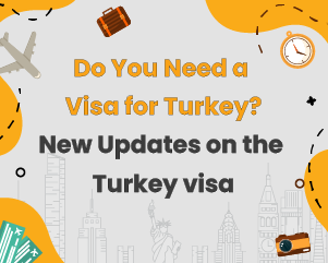 Do You Need a Visa for Turkey?
